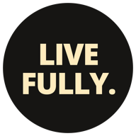 LIVE FULLY.